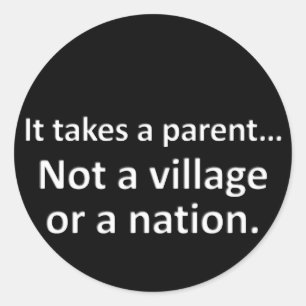 Sticker Rond Il faut un parent 1