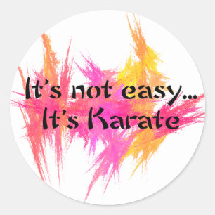 Sticker Rond Il n'est pas facile - karaté (le rose)