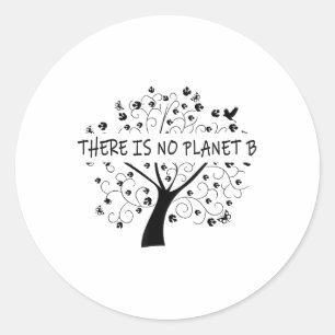 Sticker Rond Il N'Y A Pas De Jour des terres Planète B _1
