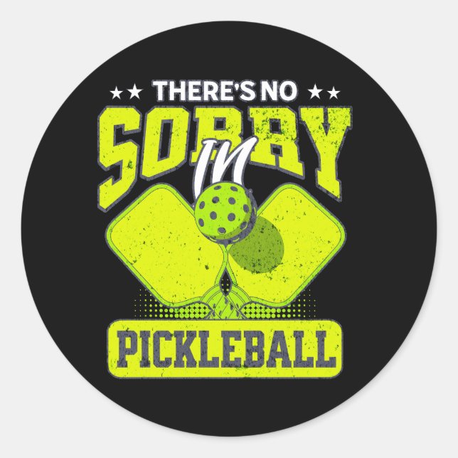 Sticker Rond Il n'y a pas de pardon dans Pickleball Funny Pickl (Devant)