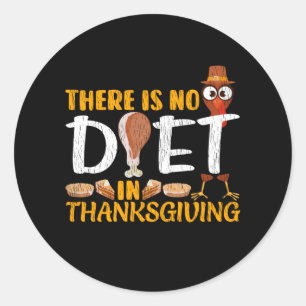 Sticker Rond Il N'y A Pas De Régime Dans Le Dîner De Famille De