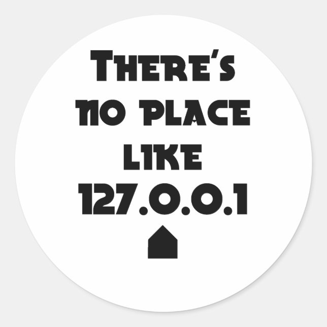 Sticker Rond Il n'y a pas d'endroit comme la maison (Devant)