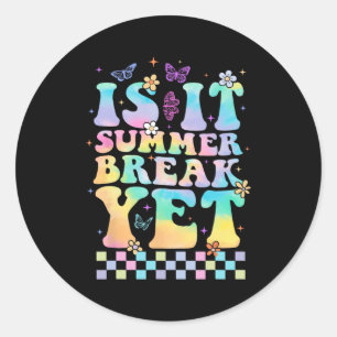 Sticker Rond Il Pause Été Pourtant Dernier Jour De L'Enseignant