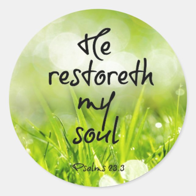Sticker Rond Il restorera mon âme Bible Verse Écriture (Devant)