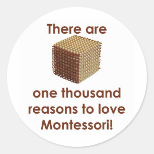 Sticker Rond Il y a 1000 raisons d'aimer Montessori
