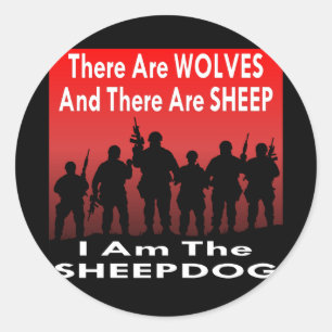 Sticker Rond Il Y A Des Loups Et Des Moutons Je Suis Le Chien D