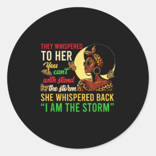 Sticker Rond Ils Ont Whisonné Je Suis La Tempête Black Pride Fe