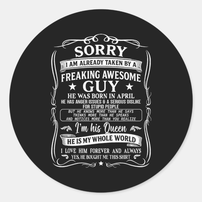 Sticker Rond I'm Already Taken By Freaking Awesome Guy Born In  (Devant)