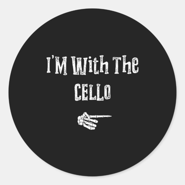 Sticker Rond I'm With Cello Halloween Costume Funny Couples Mat (Devant)