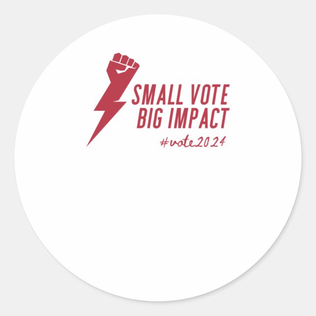 Sticker Rond Impact considérable des petits votes - Élections a (Devant)