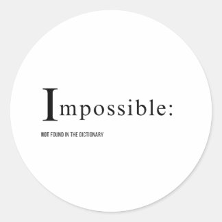 Sticker Rond Impossible : introuvable dans la conception du dic