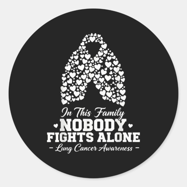 Sticker Rond In This Family Nobody Fights Alone Lung Cancer Shi (Devant)