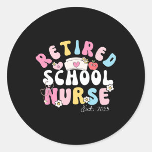 Sticker Rond Infirmière à la retraite établie 2025 Super mignon