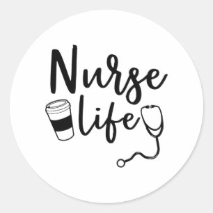 Sticker Rond Infirmière Cadeau De Vie Pour Infirmière