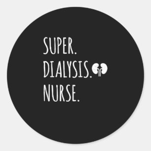 Sticker Rond Infirmière de la Super Dialyse - Néphrologie Infir