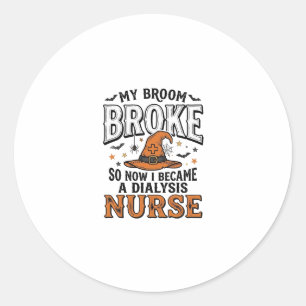 Sticker Rond Infirmière en dialyse Halloween Sorcière Balai Cas