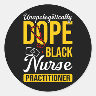 Sticker Rond Infirmière Noire Sans Apologie Son Praticien