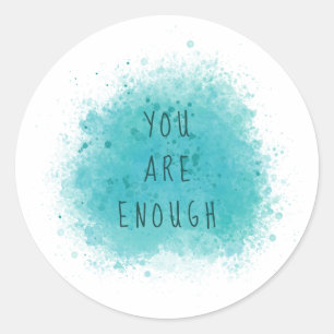 Sticker Rond Inspirer Vous Êtes Assez Simple Citation D'Affirma