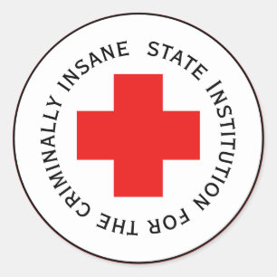 Sticker Rond Institution D'État Pour Les Criminellement Insanes
