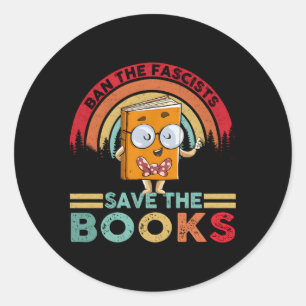 Sticker Rond Interdire Les Fascistes Sauvons Les Livres Livre B