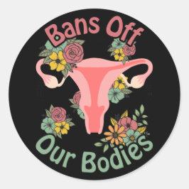 Sticker Rond Interdit Nos Corps