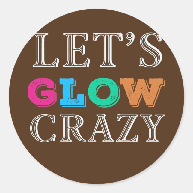 Sticker Rond Invitation folle de Lumineuse Dance Ready (Devant)