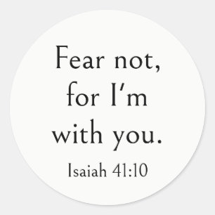 Sticker Rond Isaiah 41:10 Verset de la Bible, Écriture sur l'an