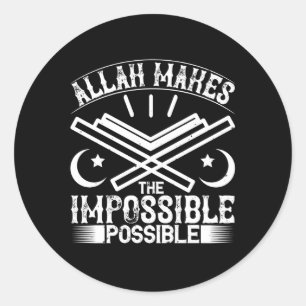 Sticker Rond Islam - Allah rend impossible