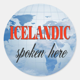 Sticker Rond Islandais parlé ici terre nuageuse