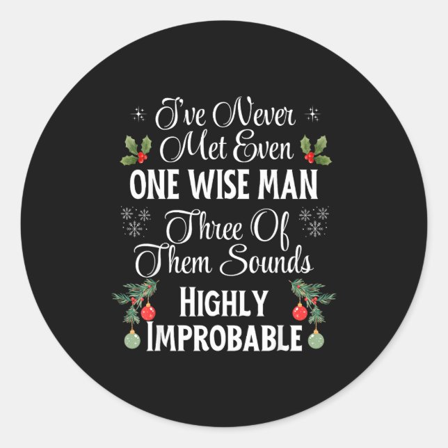 Sticker Rond I've Never Met Even One Wise Man Three Sounds Impr (Devant)