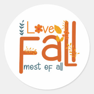 Sticker Rond J'adore l'automne plus que tout – Conception esthé