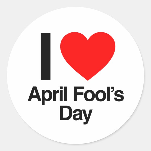 Sticker Rond j'adore le jour d'avril fool (Devant)