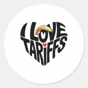Sticker Rond J'adore les droits de douane drôle Président Trump