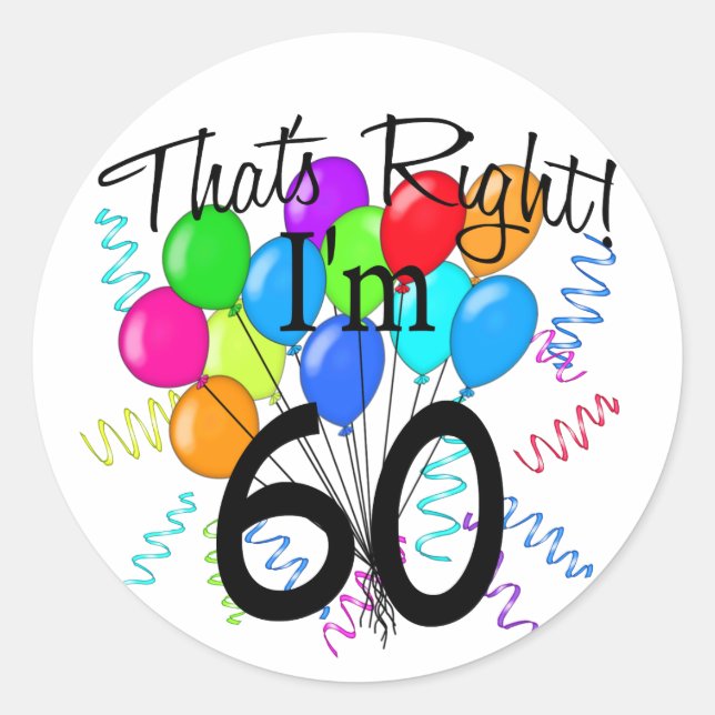 Sticker Rond J'ai 60 ans - Anniversaire (Devant)