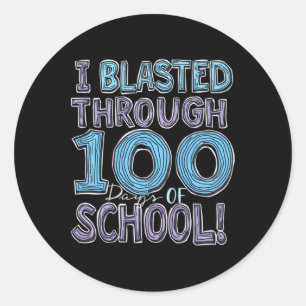 Sticker Rond J'Ai Blessé Pendant 100 Jours D'École