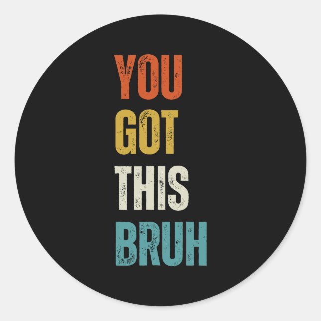 Sticker Rond J'Ai Ce Bruh Test Day Enseignants Enfants (Devant)