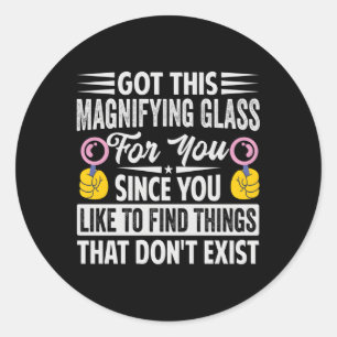 Sticker Rond J'Ai Ce Verre Magnifique Pour Vous Puisque Vous Ai