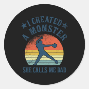 Sticker Rond J'Ai Créé Un Monstre Qu'Elle M'Appelle Da