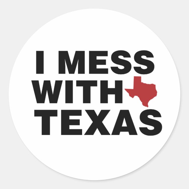 Sticker Rond J'ai des ennuis avec le Texas (Devant)