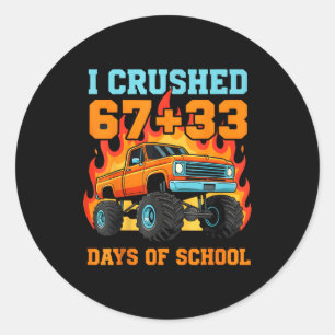Sticker Rond J'ai écrasé 67 plus 33 jours d'école Professeur de
