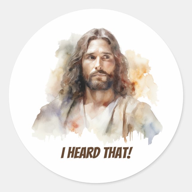 Sticker Rond J'ai entendu ça - portrait de Jésus (Devant)