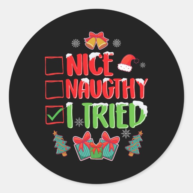 Sticker Rond J'Ai Essayé Nice Ou Naughty 1 (Devant)