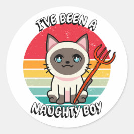 Sticker Rond J'ai été un garçon coquin - chat siamois