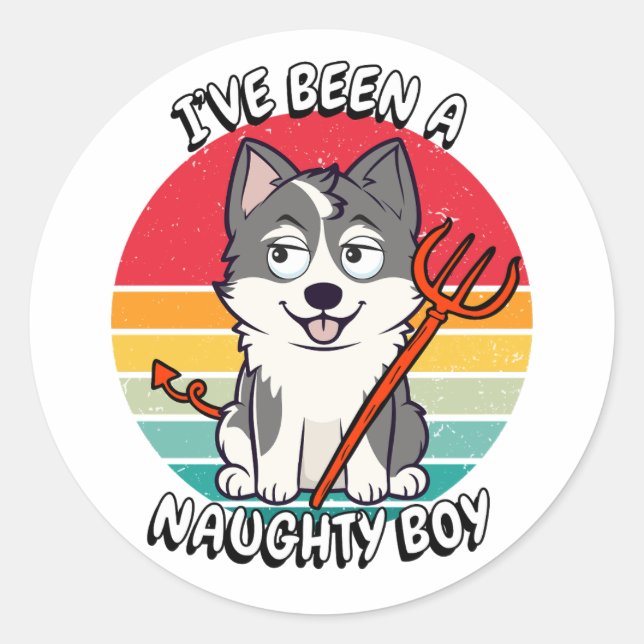 Sticker Rond J'ai été un garçon coquin - husky (Devant)