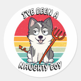 Sticker Rond J'ai été un garçon coquin - husky