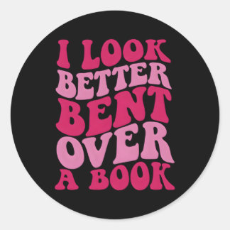 Sticker Rond J'Ai L'Air Mieux De Presser Sur Un Livre