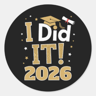 Sticker Rond J'ai Réussi Promotion 2026 Or Diplômé Graduation