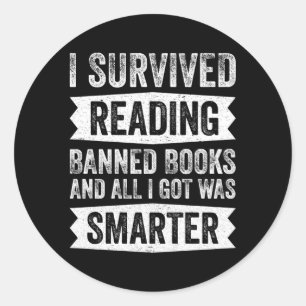 Sticker Rond J'Ai Survécu À La Lecture De Livres Interdits Et T