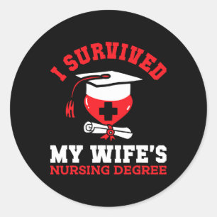 Sticker Rond J'ai survécu au diplôme d'infirmière de ma femme I