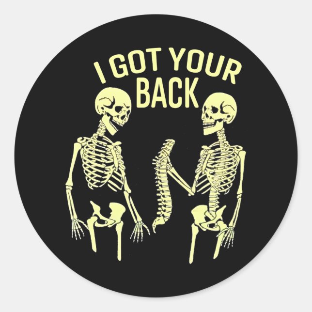 Sticker Rond J'Ai Ton Squelette D'Halloween Dos (Devant)